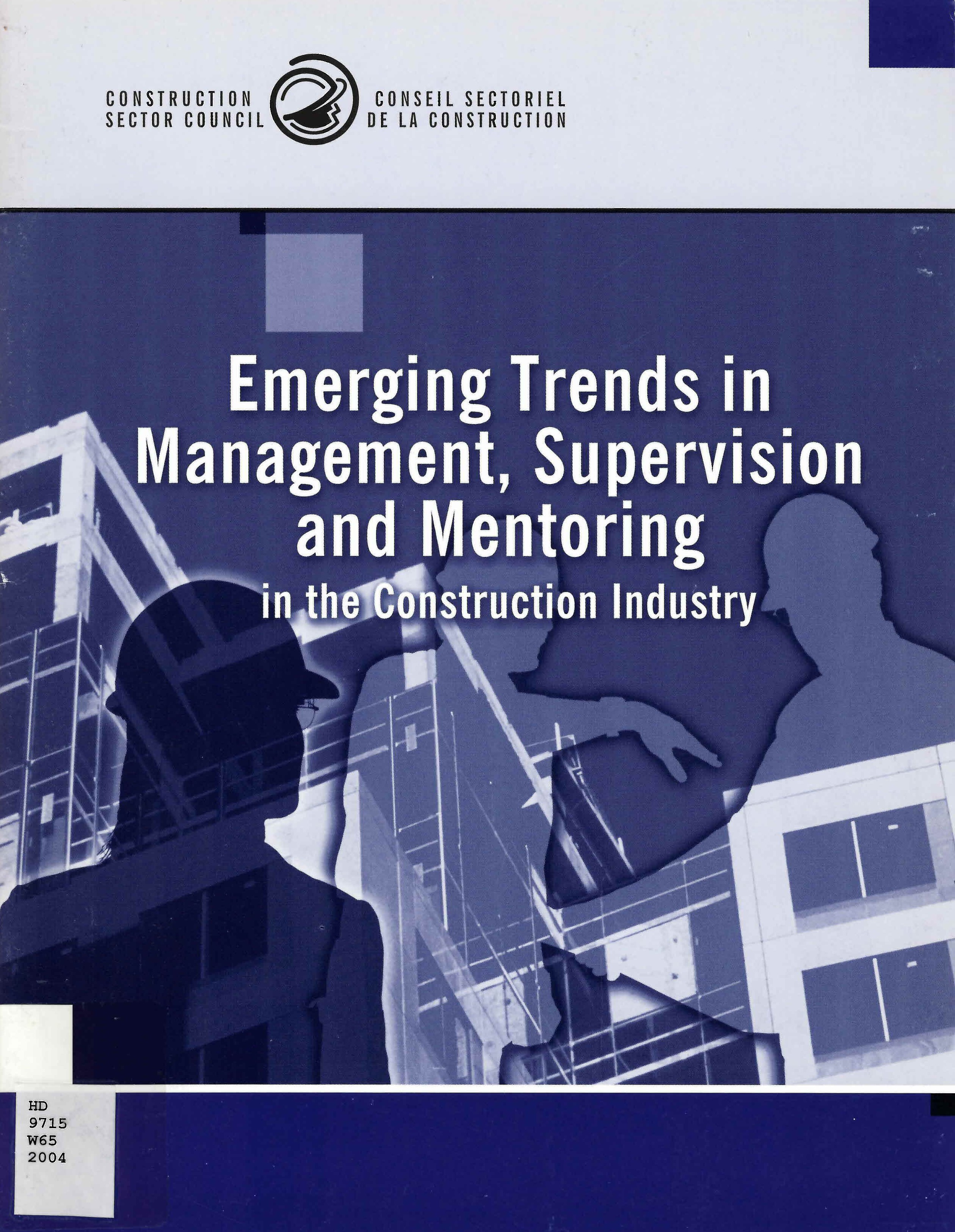 Emerging trends in management, supervision and mentoring in the construction industry