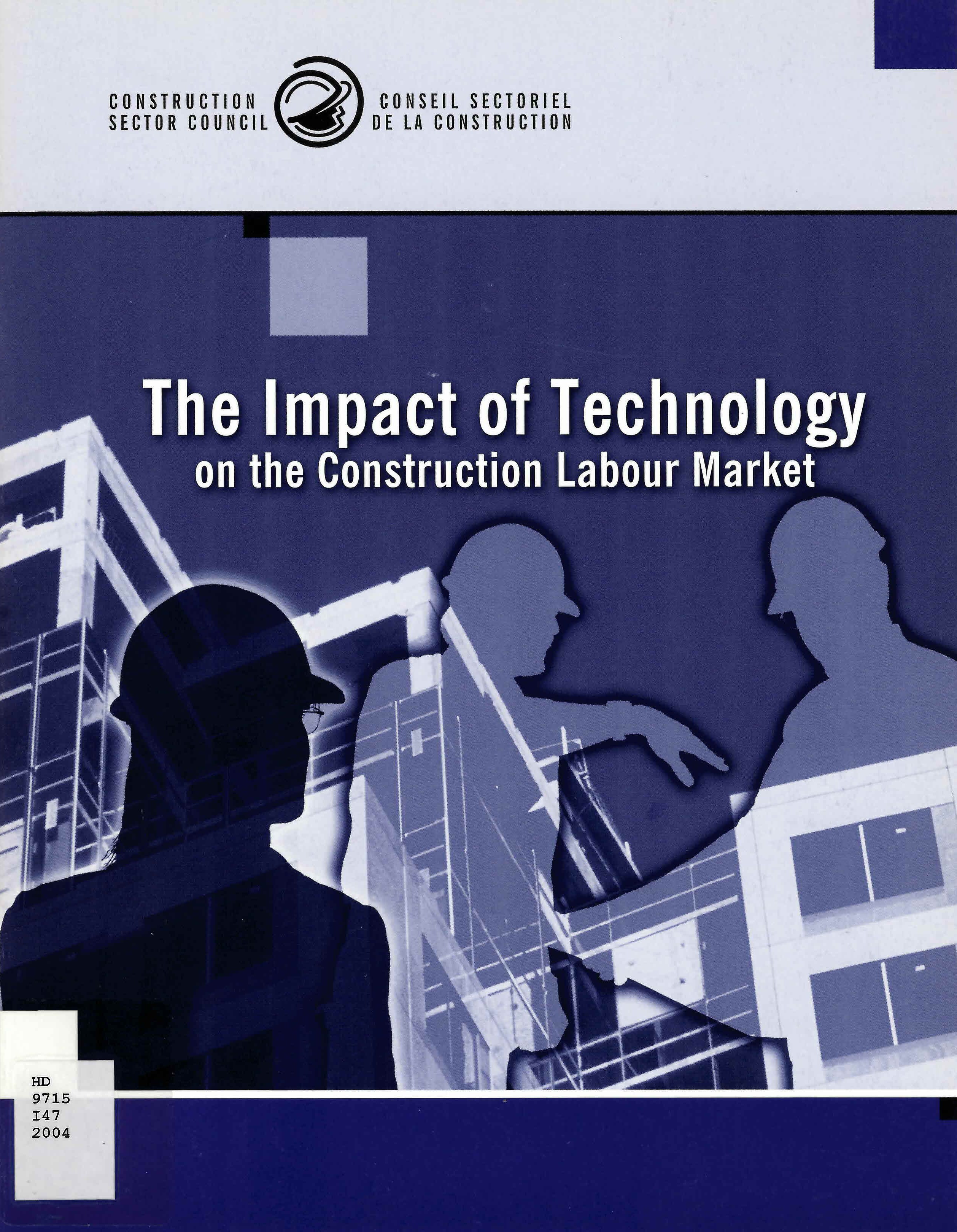 The impact of technology on the construction labour market : meeting the industry's needs