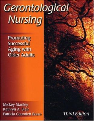 Gerontological nursing : promoting successful aging with older adults