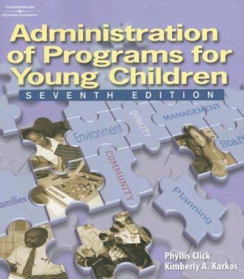 Administration of programs for young children