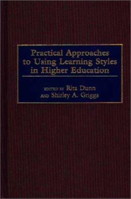 Practical approaches to using learning styles in higher education