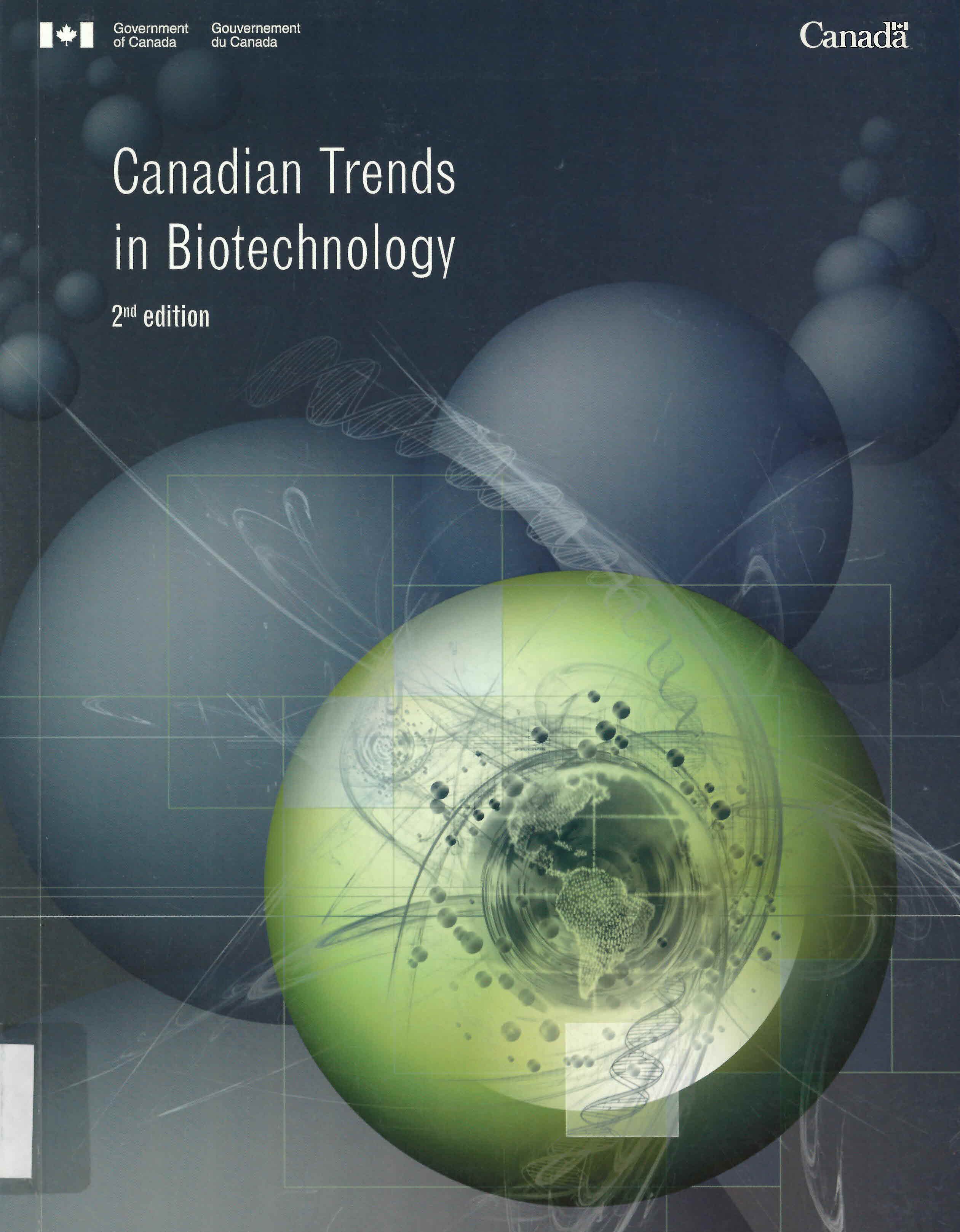 Canadian trends in biotechnology