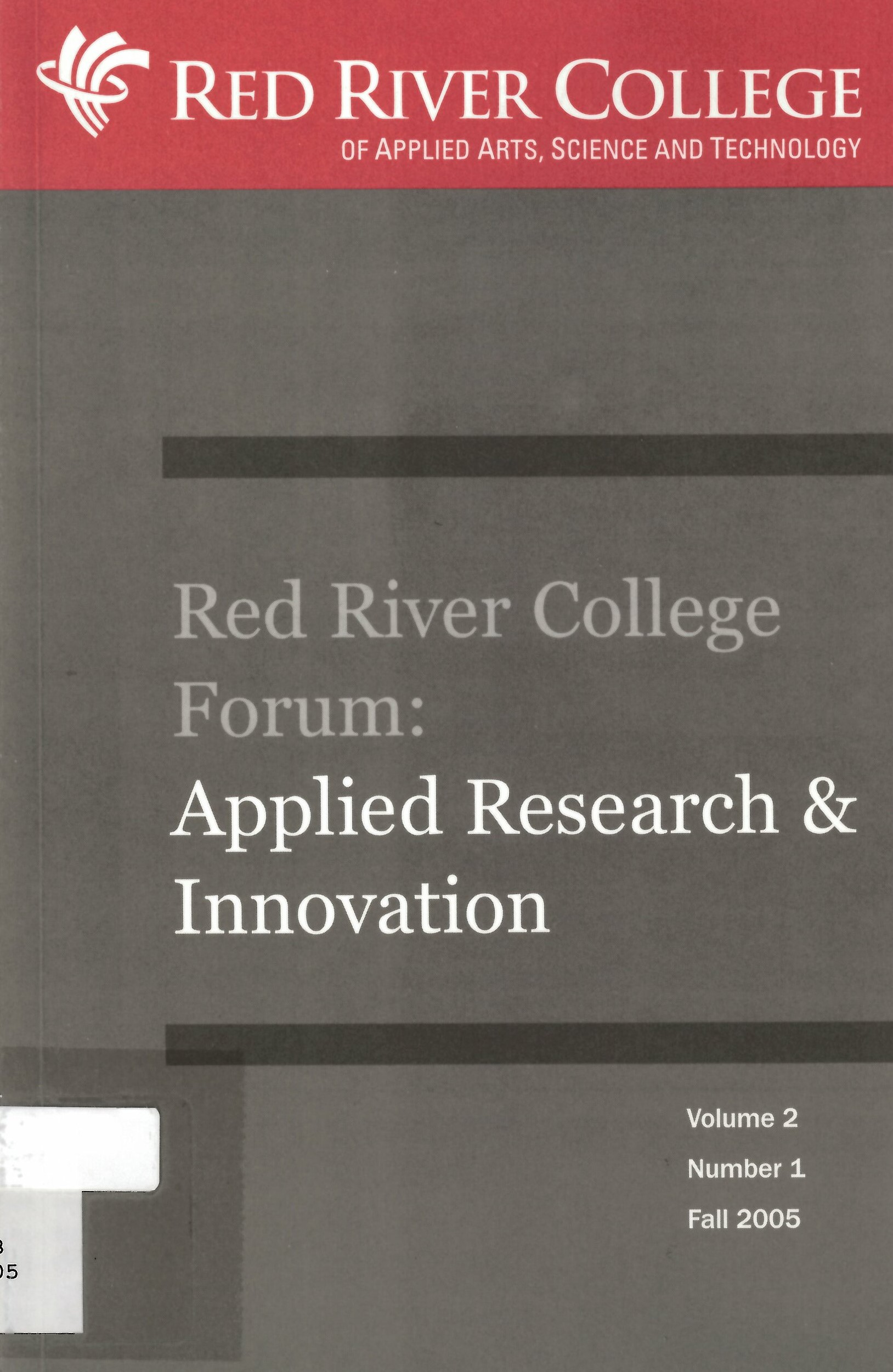 Red River College forum : applied research and innovation.