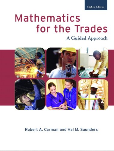Mathematics for the trades : a guided approach