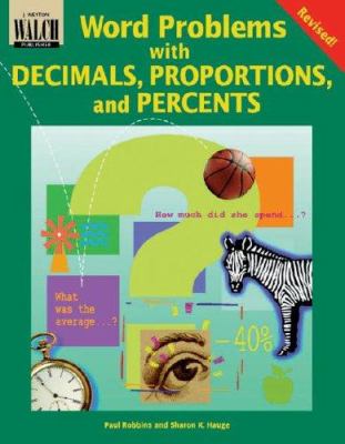 Word problems with decimals, proportions, and percents