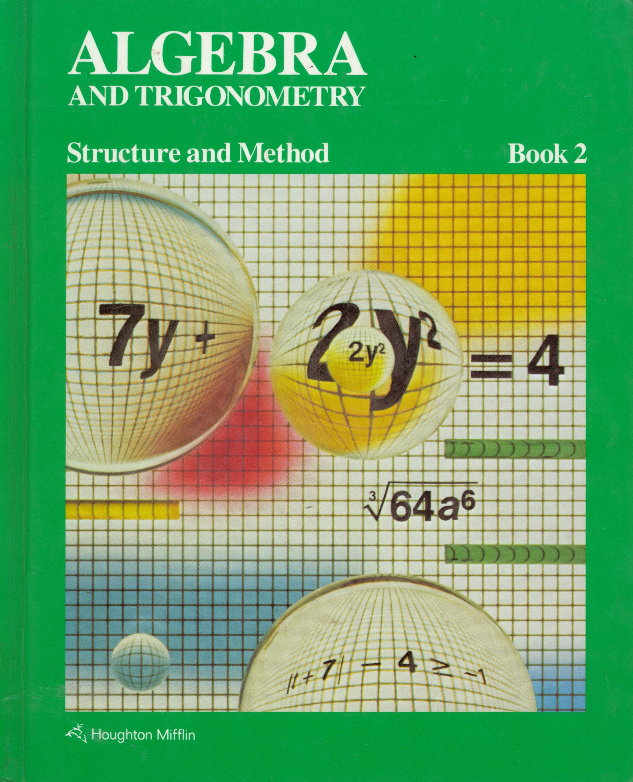 Algebra and trigonometry : structure and method, book 2