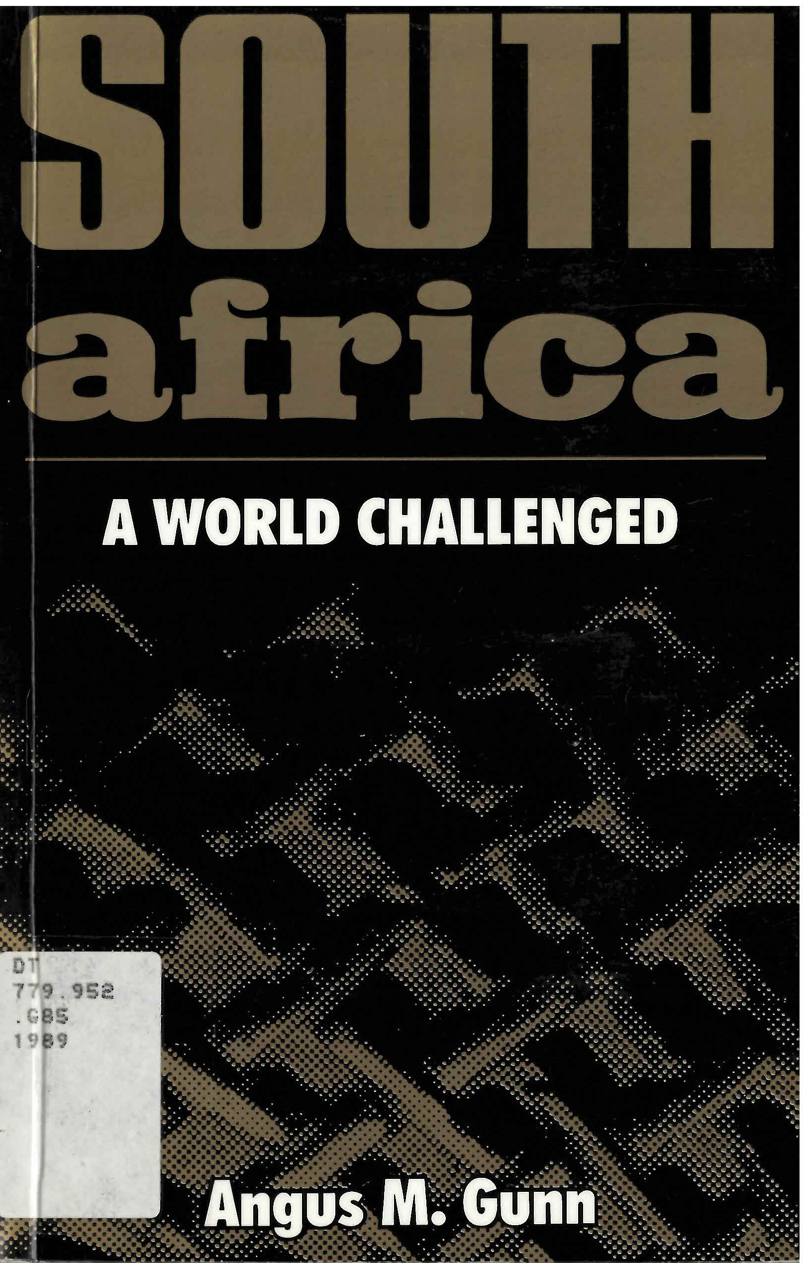 South Africa: : a world challenged /