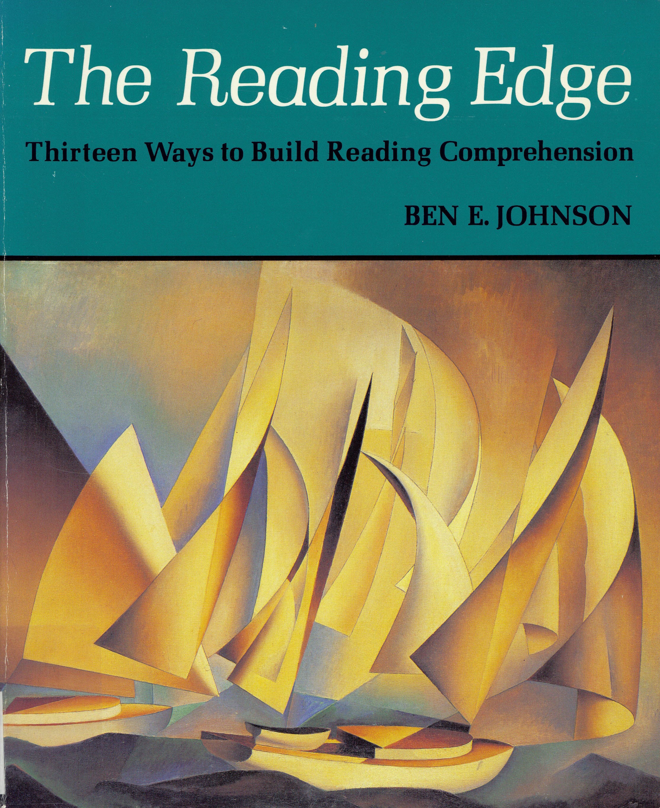 The reading edge : thirteen ways to build reading comprehension