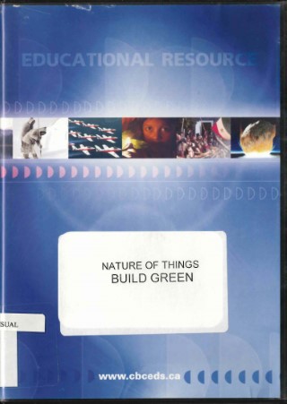 The nature of things : build green
