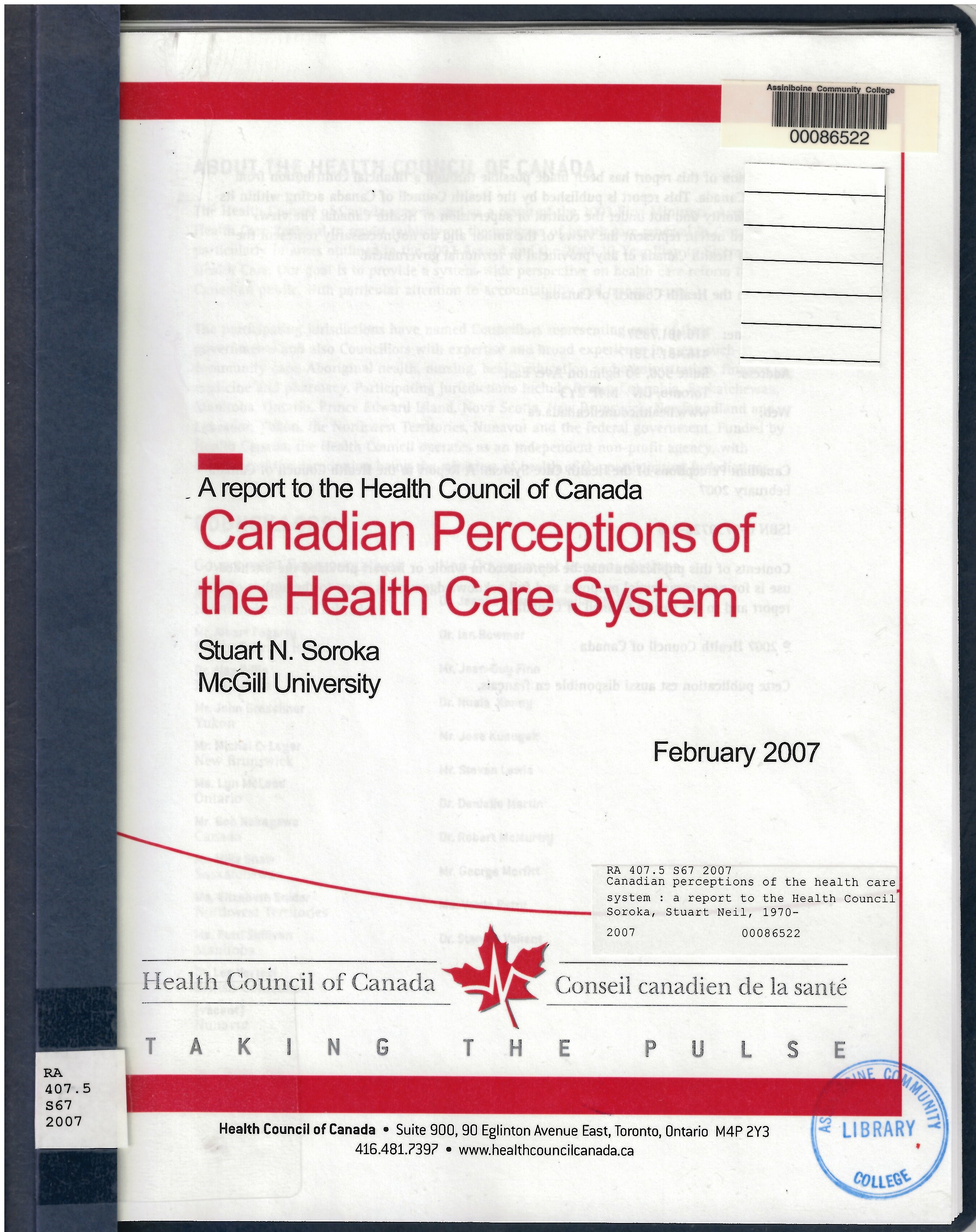 Canadian perceptions of the health care system : a report to the Health Council of Canada