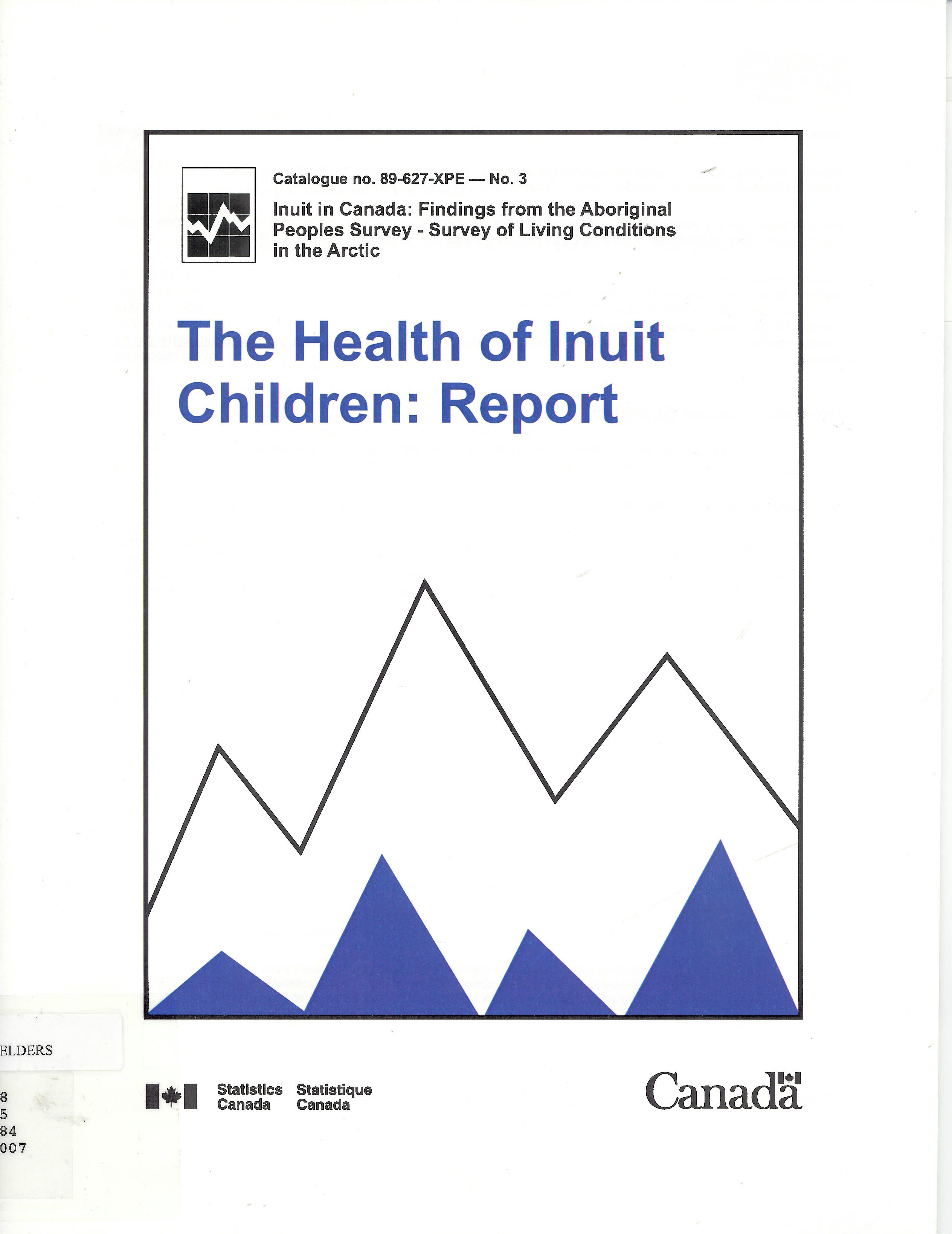The health of Inuit children : report