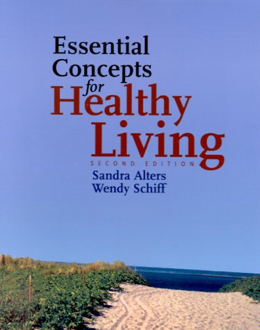 Essential concepts for healthy living