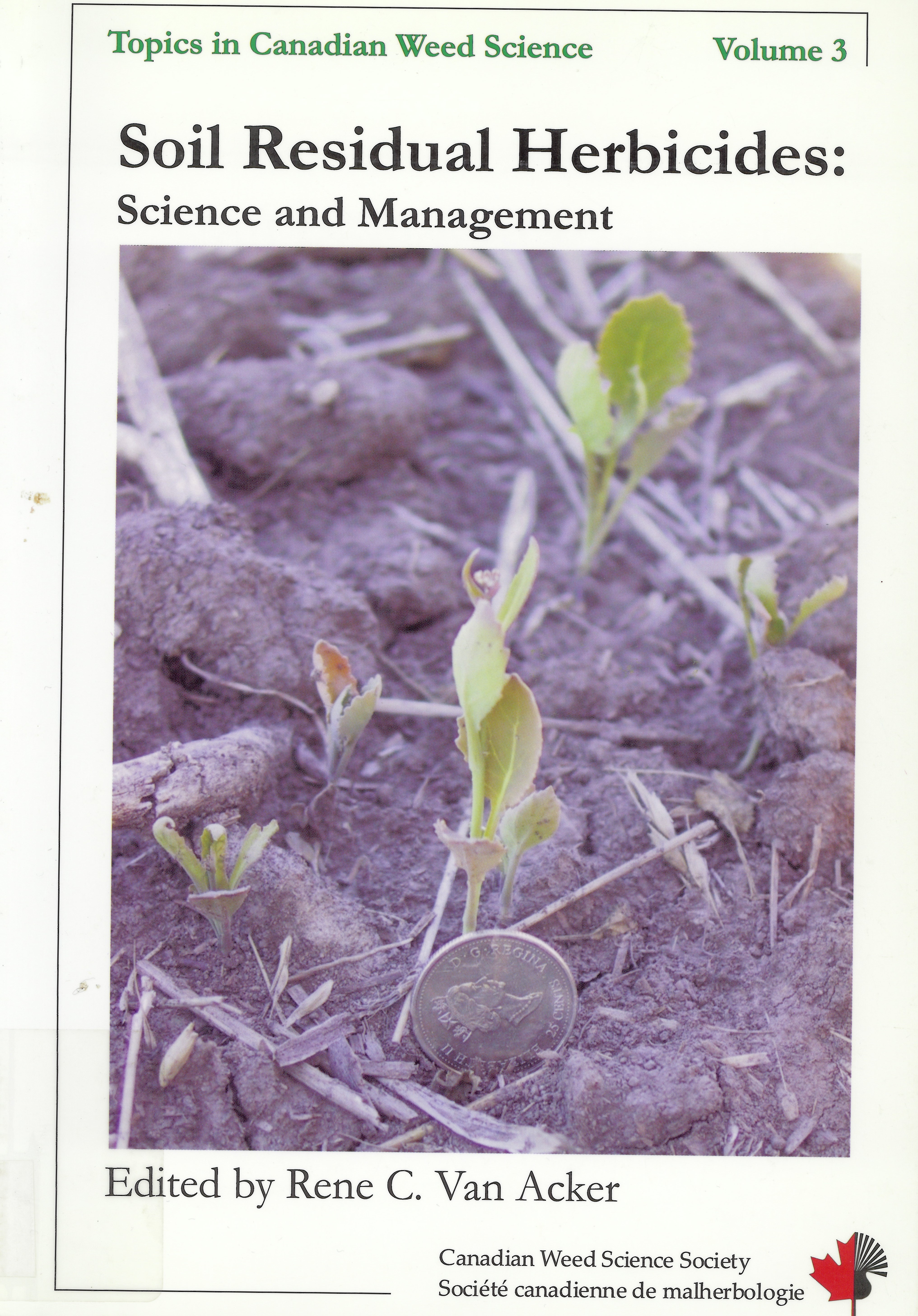 Soil residual herbicides : science and management