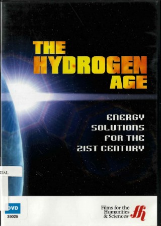 The hydrogen age : energy solutions for the 21st century