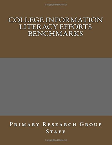 College information literacy efforts benchmarks