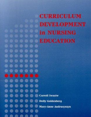 Curriculum development in nursing education