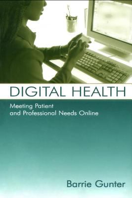 Digital health : meeting patient and professional needs online