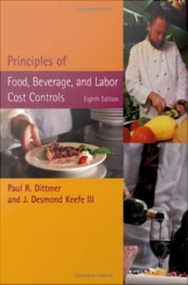 Principles of food, beverage, and labor cost controls