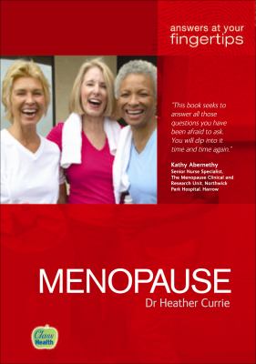 Menopause : answers at your fingertips