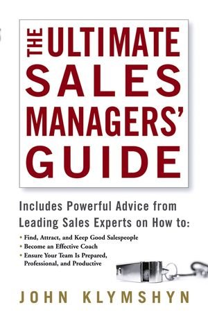 The ultimate sales managers' guide