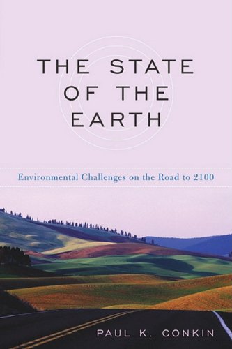 The state of the Earth : environmental challenges on the road to 2100