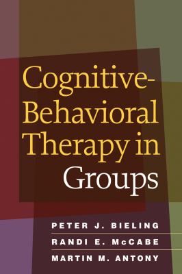 Cognitive-behavioral therapy in groups