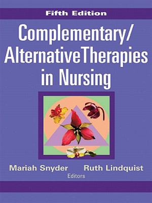 Complementary/alternative therapies in nursing