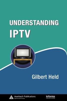 Understanding IPTV