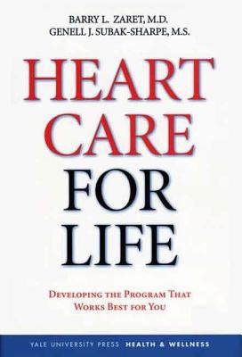 Heart care for life : developing the program that works best for you