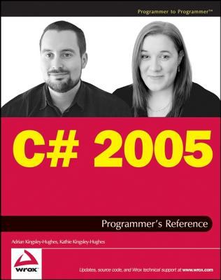 C# 2005 programmer's reference