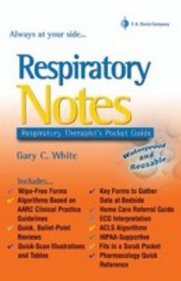 Respiratory notes : respiratory therapist's pocket guide