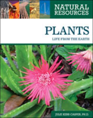 Plants : life from the earth