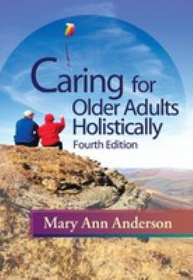 Caring for older adults holistically