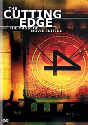 The cutting edge : the magic of movie editing