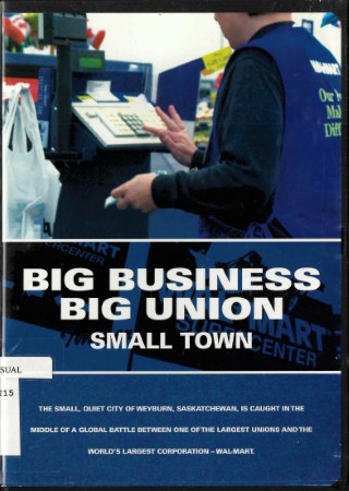 Big business, big union, small town