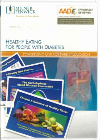 Healthy eating for people with diabetes : PowerPoint unit for patient education