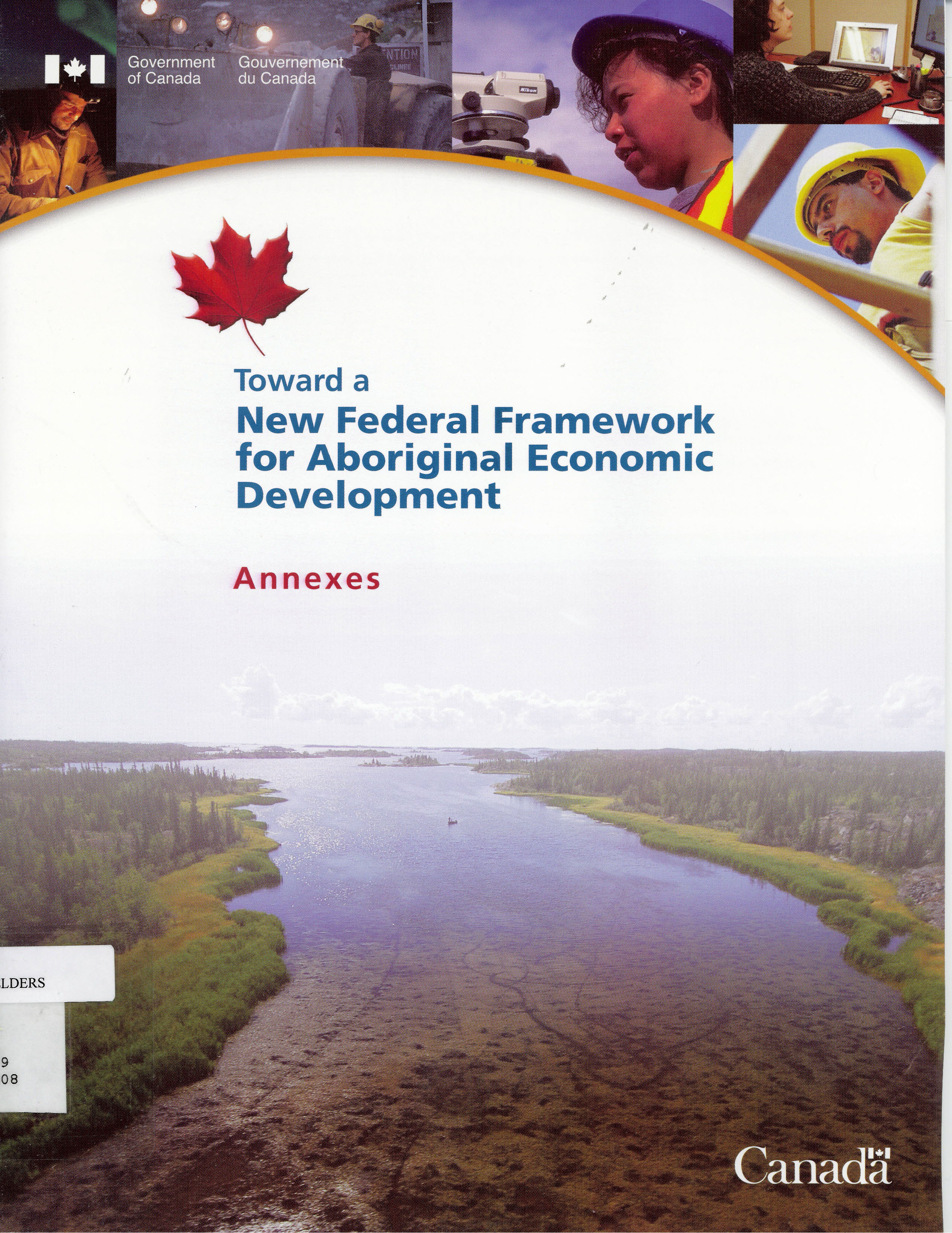 Toward a new federal framework for Aboriginal economic development : annexes