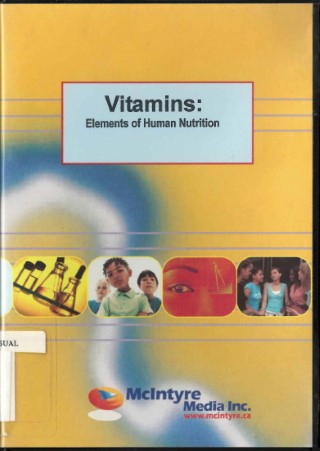 Vitamins : elements of human nutrition