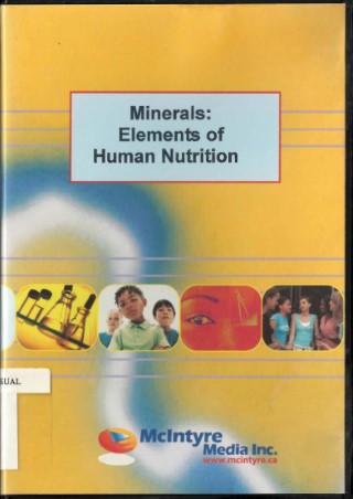 Minerals : elements of human nutrition