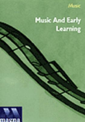 Music and early learning