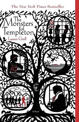 The monsters of Templeton : a novel