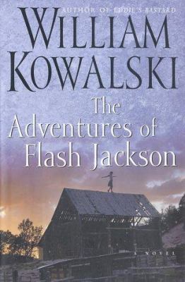 The adventures of Flash Jackson : a novel