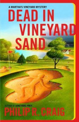 Dead in Vineyard sand : a Martha's Vineyard mystery