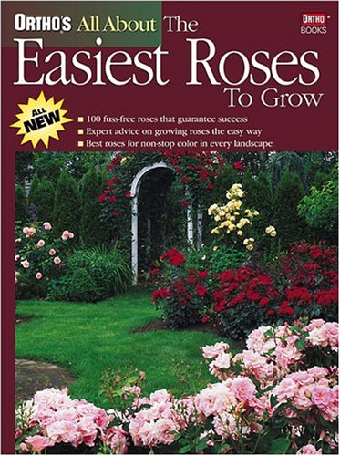 Ortho's all about the easiest roses to grow