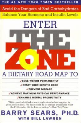 The zone : a dietary road map
