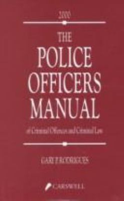 The police officers manual of criminal offences and criminal law