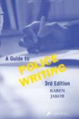 A guide to police writing