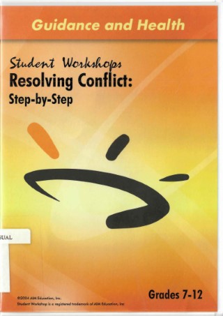 Student workshops resolving conflict : step-by-step