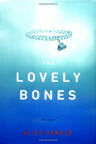 The lovely bones : a novel