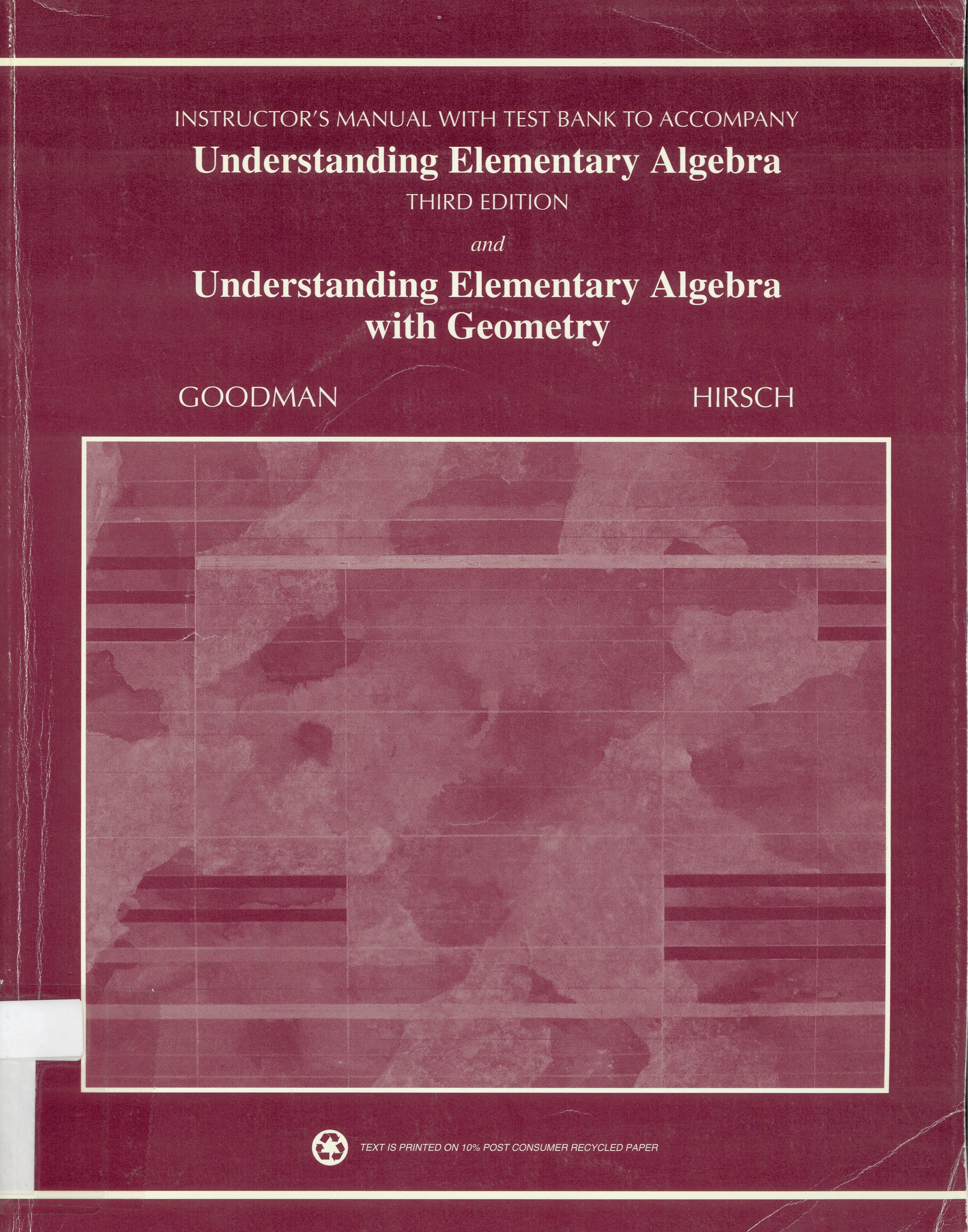 Instructor's manual with test bank to accompany understanding elementary algebra, third edition, and understanding elementary algebra with geometry